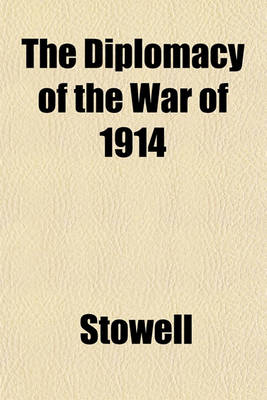 Book cover for The Diplomacy of the War of 1914