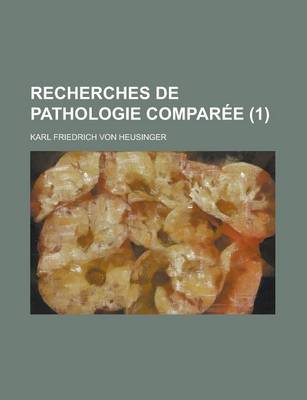 Book cover for Recherches de Pathologie Comparee (1)