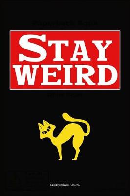 Book cover for Stay Weird Journal