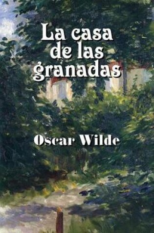 Cover of La casa de las granadas