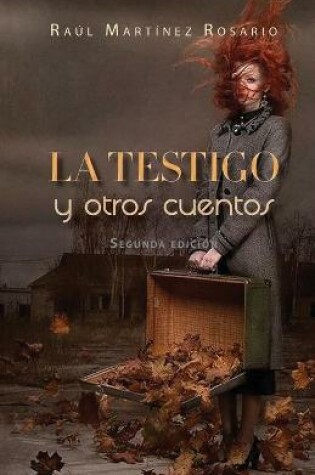 Cover of La testigo y otros cuentos