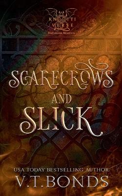 Book cover for Scarecrows and Slick