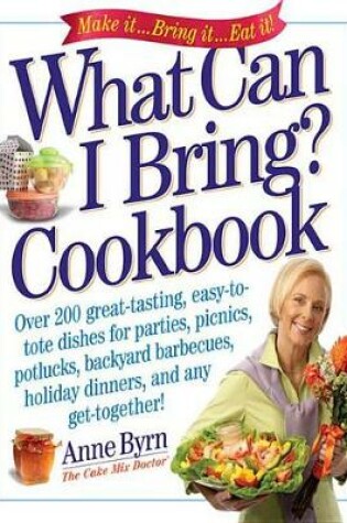 Cover of What Can I Bring? Cookbook