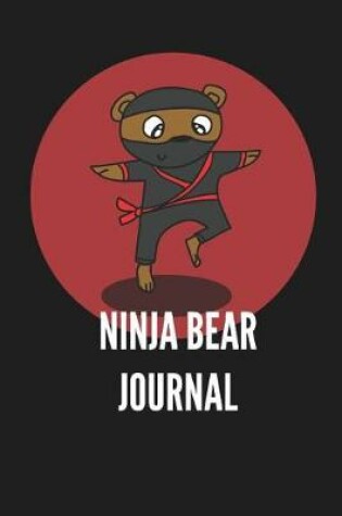 Cover of Ninja Bear Journal