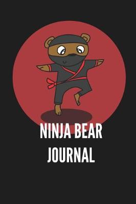 Book cover for Ninja Bear Journal