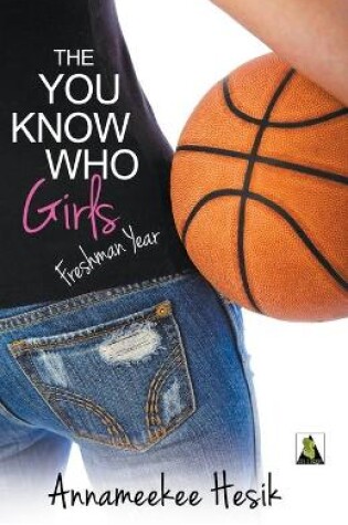 Cover of The You Know Who Girls