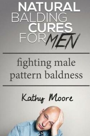 Cover of Natural Balding Cures for Men