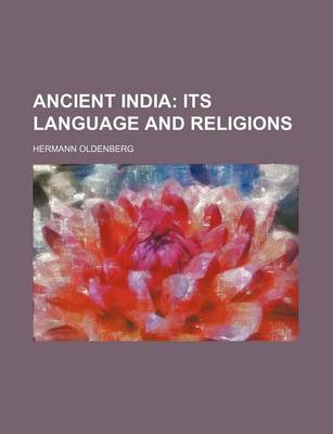 Book cover for Ancient India; Its Language and Religions