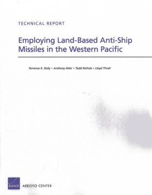 Book cover for Employing Land-Based Anti-Ship Missiles in the Western Pacific