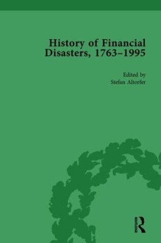 Cover of The History of Financial Disasters, 1763-1995 Vol 1