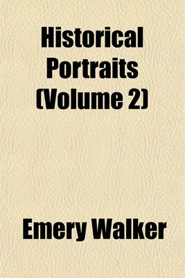 Book cover for Historical Portraits (Volume 2)