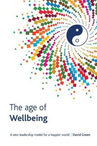 Cover of The Age Of Wellbeing