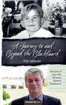 Book cover for A Journey to and Beyond the Blackboard