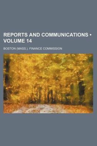 Cover of Reports and Communications (Volume 14)