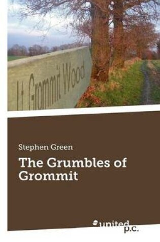 Cover of The Grumbles of Grommit