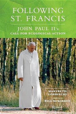 Book cover for Following St. Francis: John Paul II's Call for Ecological Action