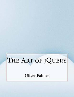 Book cover for The Art of Jquery