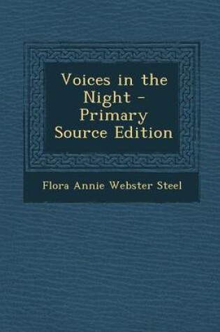 Cover of Voices in the Night - Primary Source Edition