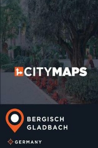 Cover of City Maps Bergisch Gladbach Germany