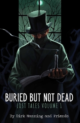 Book cover for Buried But Not Dead