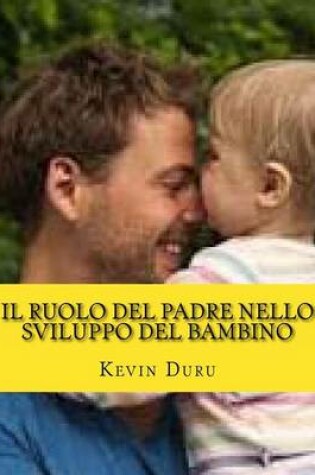 Cover of Il Ruolo del Padre Nello Sviluppo del Bambino