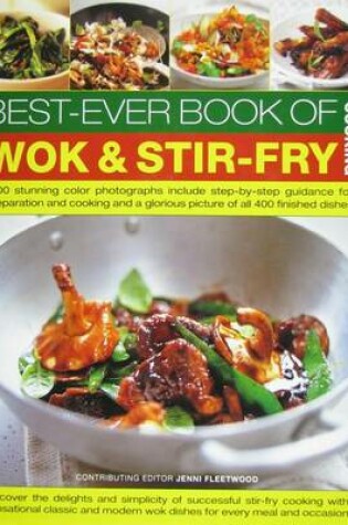 Cover of Best-Ever Book of Wok & Stir-Fry Cooking