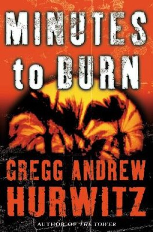 Cover of Minutes to Burn