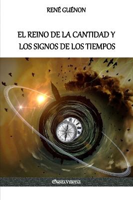 Book cover for El Reino de la Cantidad y los Signos de los Tiempos