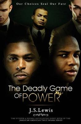 Book cover for The Deadly Game of Power