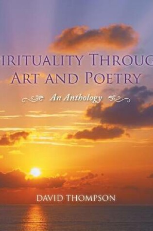 Cover of Spirituality Through Art and Poetry