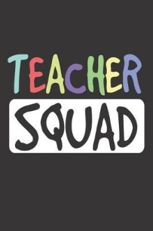 Cover of Teacher Squad