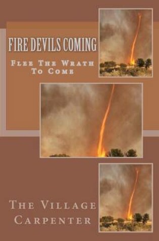 Cover of Fire Devils Coming