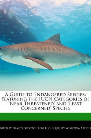 Cover of A Guide to Endangered Species