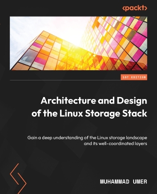 Cover of Architecture and Design of the Linux Storage Stack