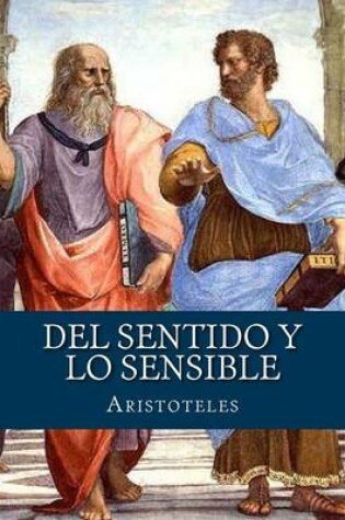 Cover of del Sentido y Lo Sensible