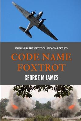 Book cover for Code Name Foxtrot