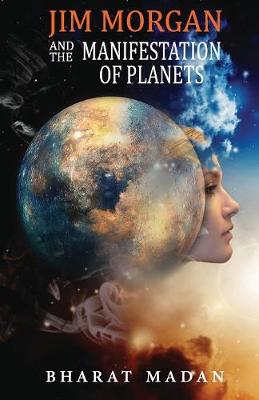 Book cover for Jim Morgan and The Manifestation of Planet