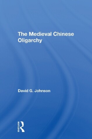 Cover of Medieval Chinese Oliogar/h