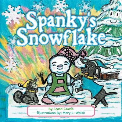 Book cover for Spanky's Snowflake