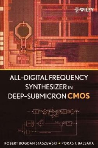 Cover of All-Digital Frequency Synthesizer in Deep- Submicron CMOS