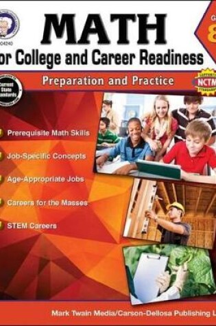 Cover of Math for College and Career Readiness, Grade 8