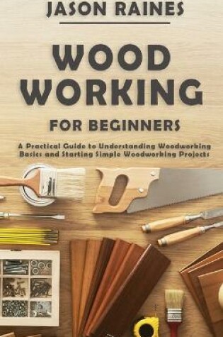 Cover of Woodworking for Beginners