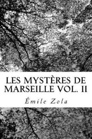 Cover of Les Myst res de Marseille Vol. II