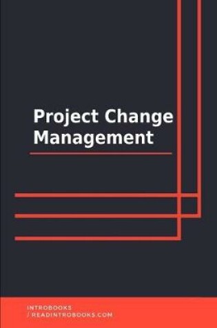 Cover of Project Change Management