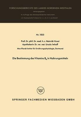 Book cover for Die Bestimmung Des Vitamins B6 in Nahrungsmitteln