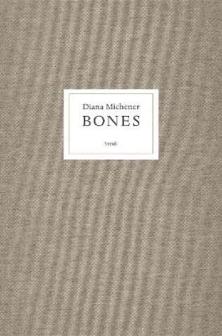 Cover of Diana Michener: Bones