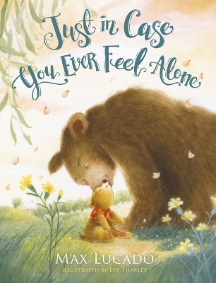 Book cover for Just in Case You Ever Feel Alone