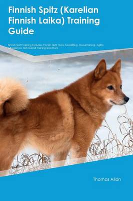 Book cover for Finnish Spitz (Karelian Finnish Laika) Training Guide Finnish Spitz Training Includes