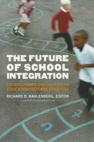 Cover of Future of School Integration