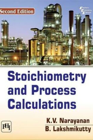 Cover of Stoichiometry and Process Calculations